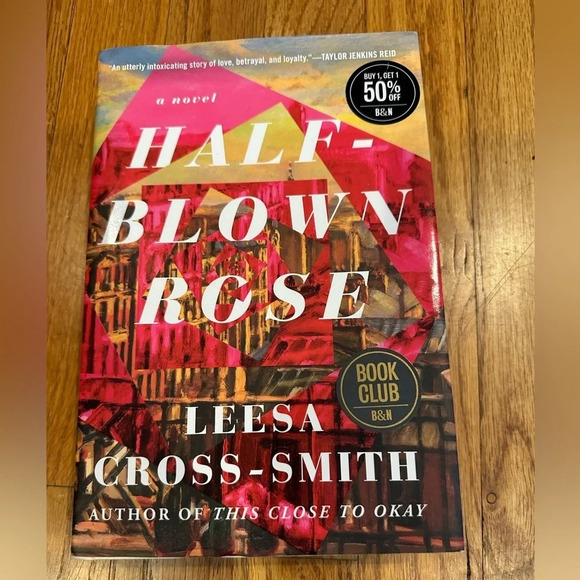 "Half Blown Rose" by Leesa Cross-Smith Hardcover Book - Picture 1 of 3